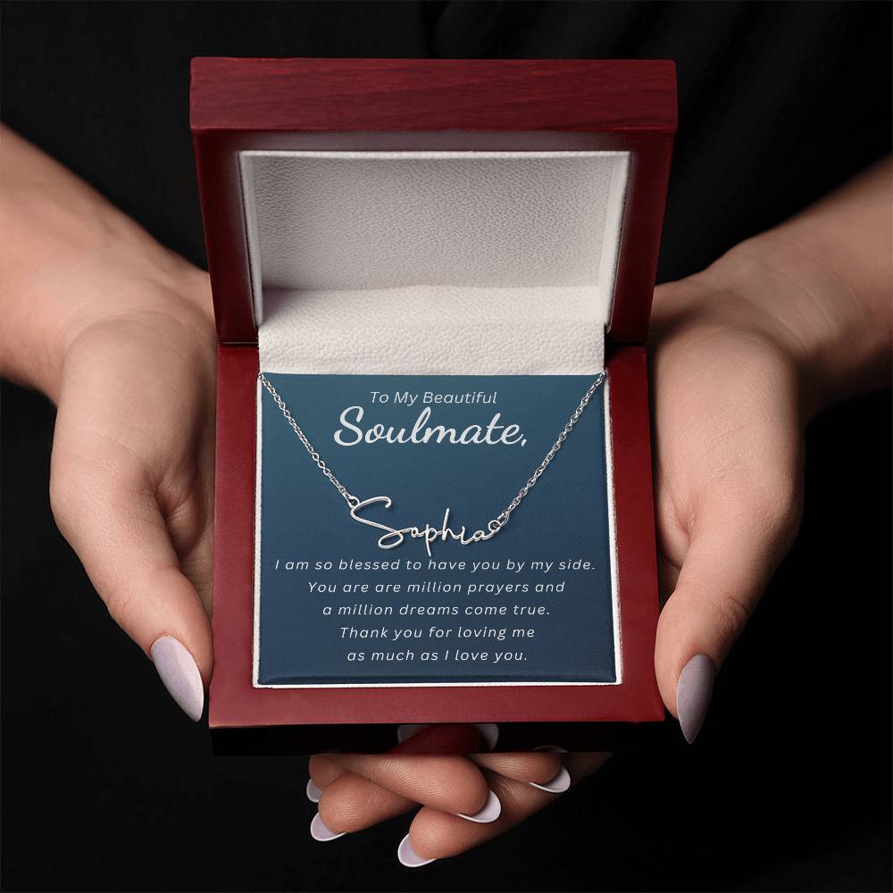 Soulmate Name - Blessed to Have You - Necklace Gift
