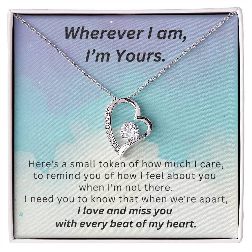 Wherever I am, I'm Yours - Genuine CZ Necklace (For Wife, Soulmate)